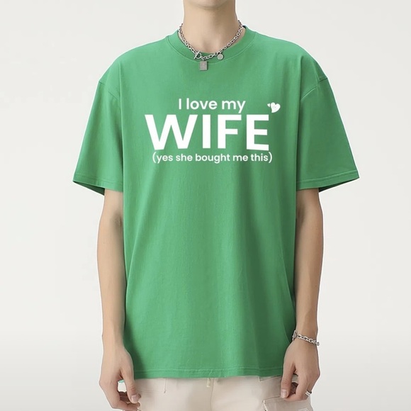 I Love My Wife T-Shirt Kelly Green Size XL - Picture 2 of 3